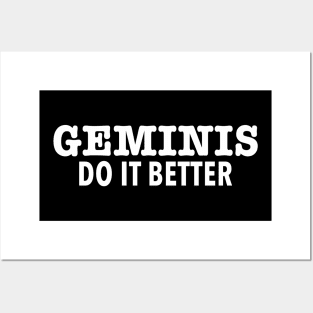 Geminis Do It Better Posters and Art